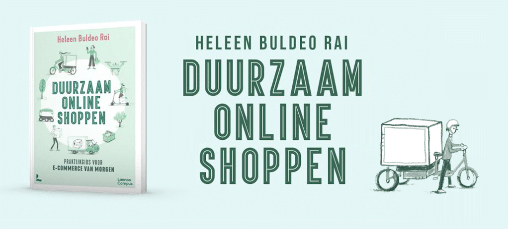 Duurzaam online shoppen - Heleen Buldeo Rai